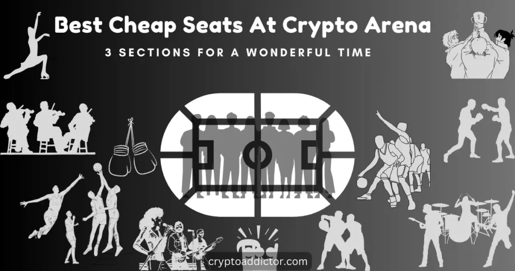 Best Cheap Seats At Crypto Arena