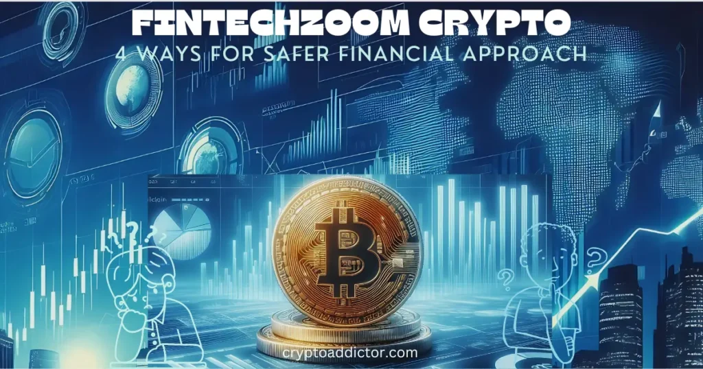 Fintechzoom Crypto